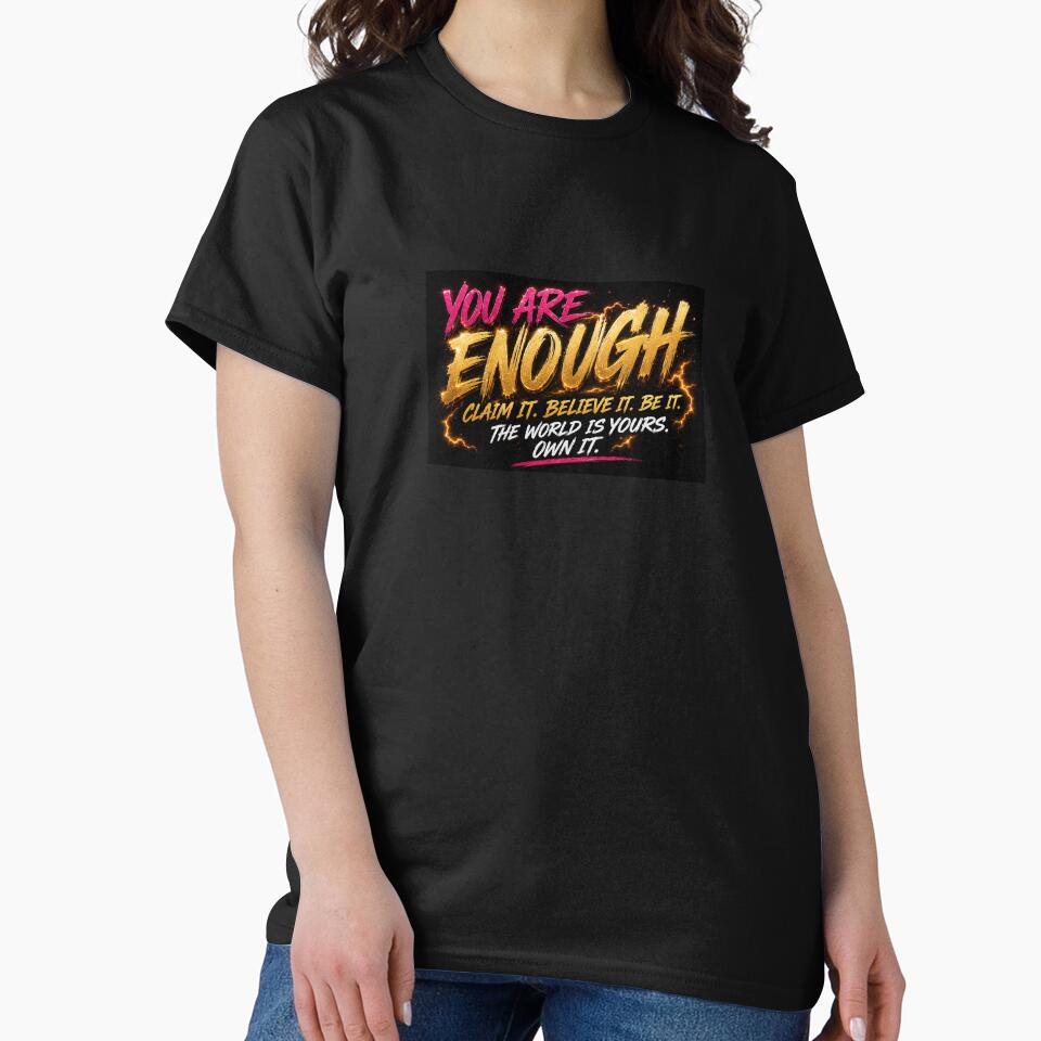 you are enough by Lady Tigress