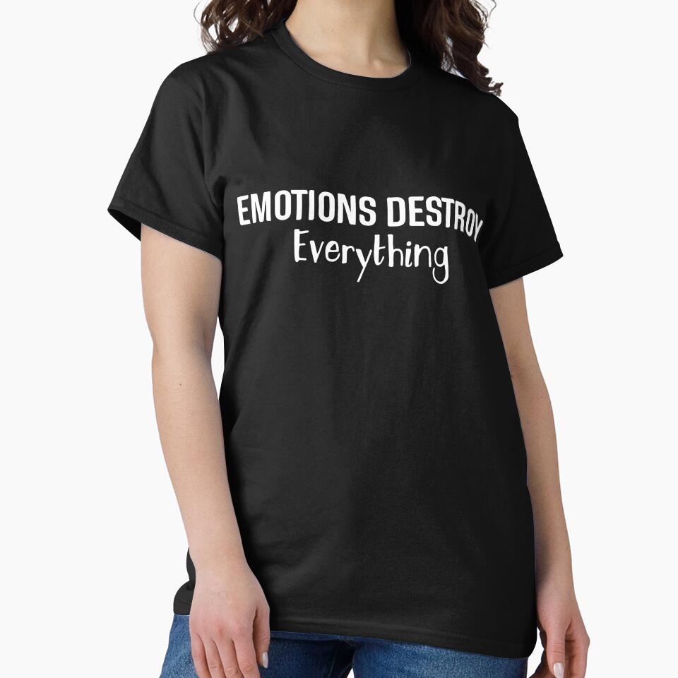 Emotions Destroy Everything - Motivational Words by texteestore