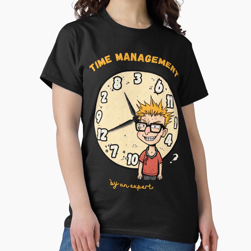 Time Management By An Expert Funny Nerd Clock Cartoon on White by The Fine Print by BassAddict