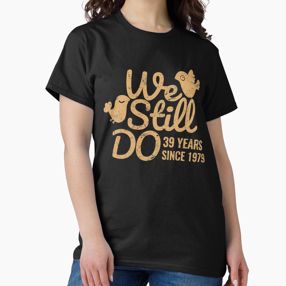 39th Wedding Anniversary Tee Thirty-Nine Years of Marriage Couple T-shirt, Phone Cases And Other Gifts by MemWear