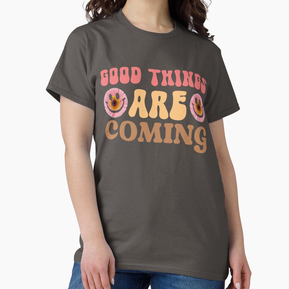 Good Things Are Coming – Retro Floral Quote by AnaPixMar