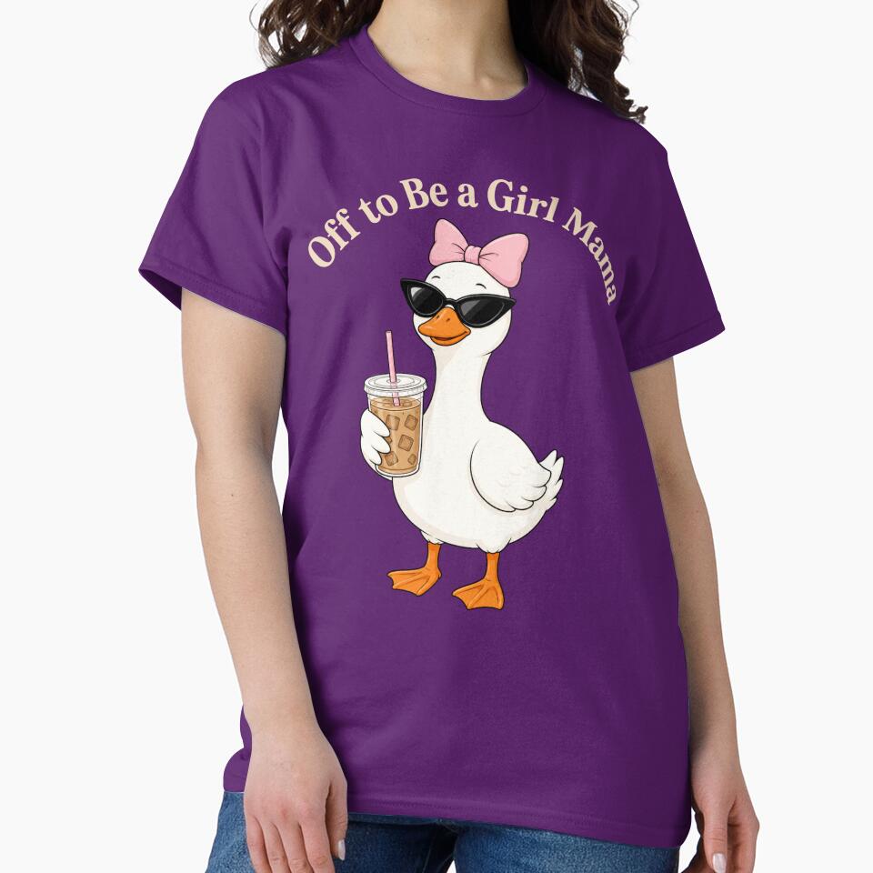 Off To Be A Girl Mom Goose Coffee Mama by FreshVibe Prints