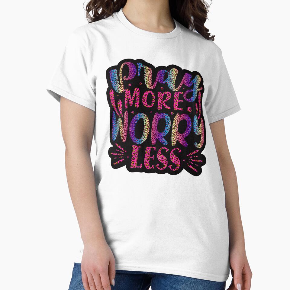 Pray More Worry Less by MemoriesOnPics