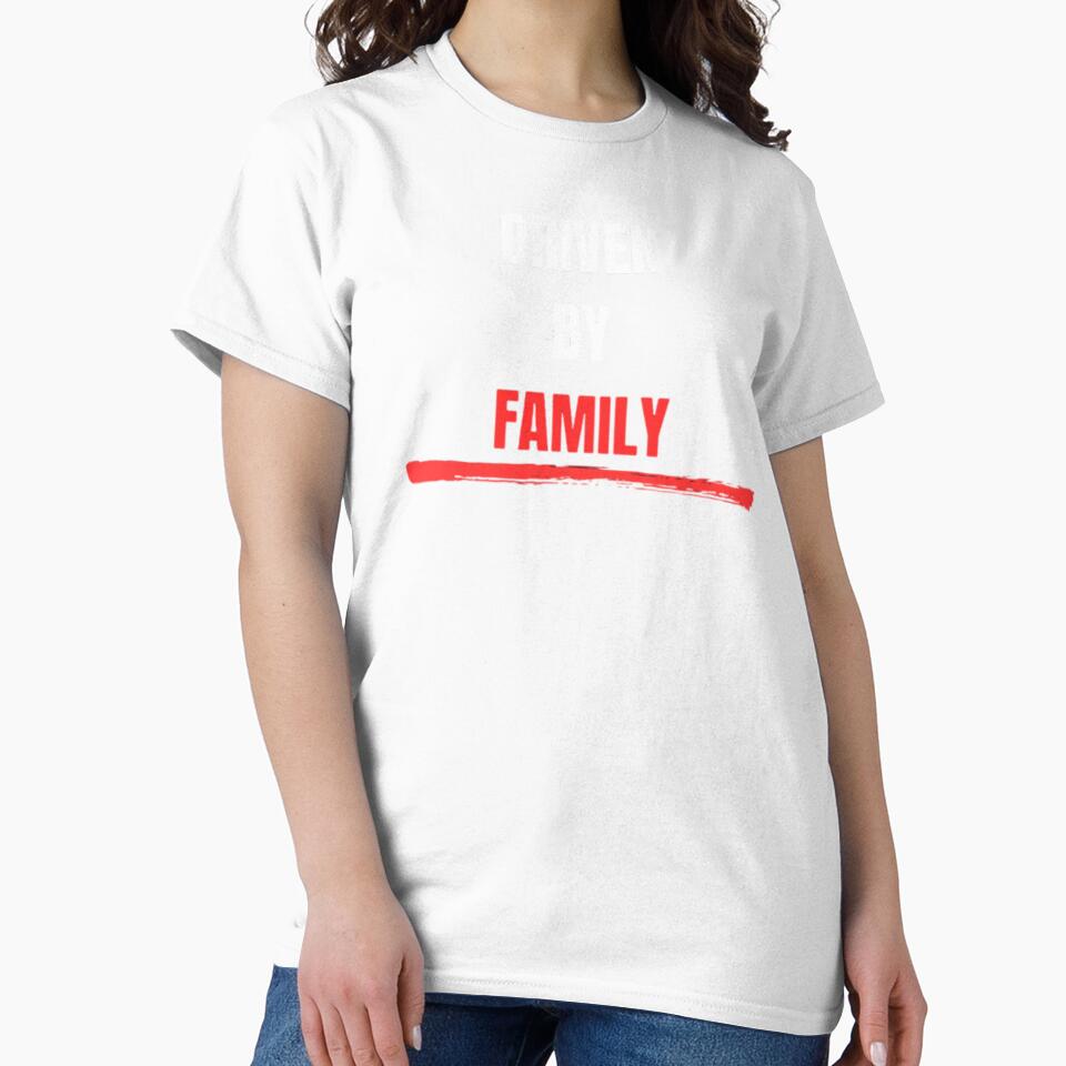DRIVEN BY FAMILY by Vicastore