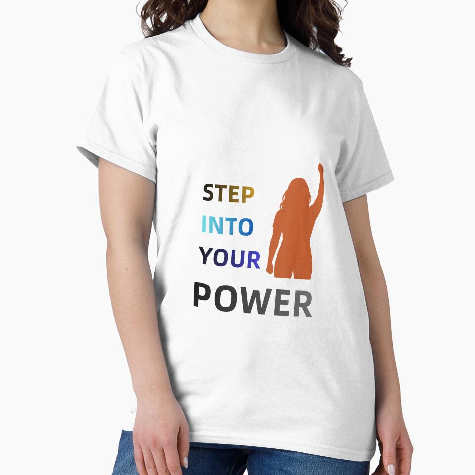 Step into Your Power - Women's Empowerment Design by MissLotusStudio