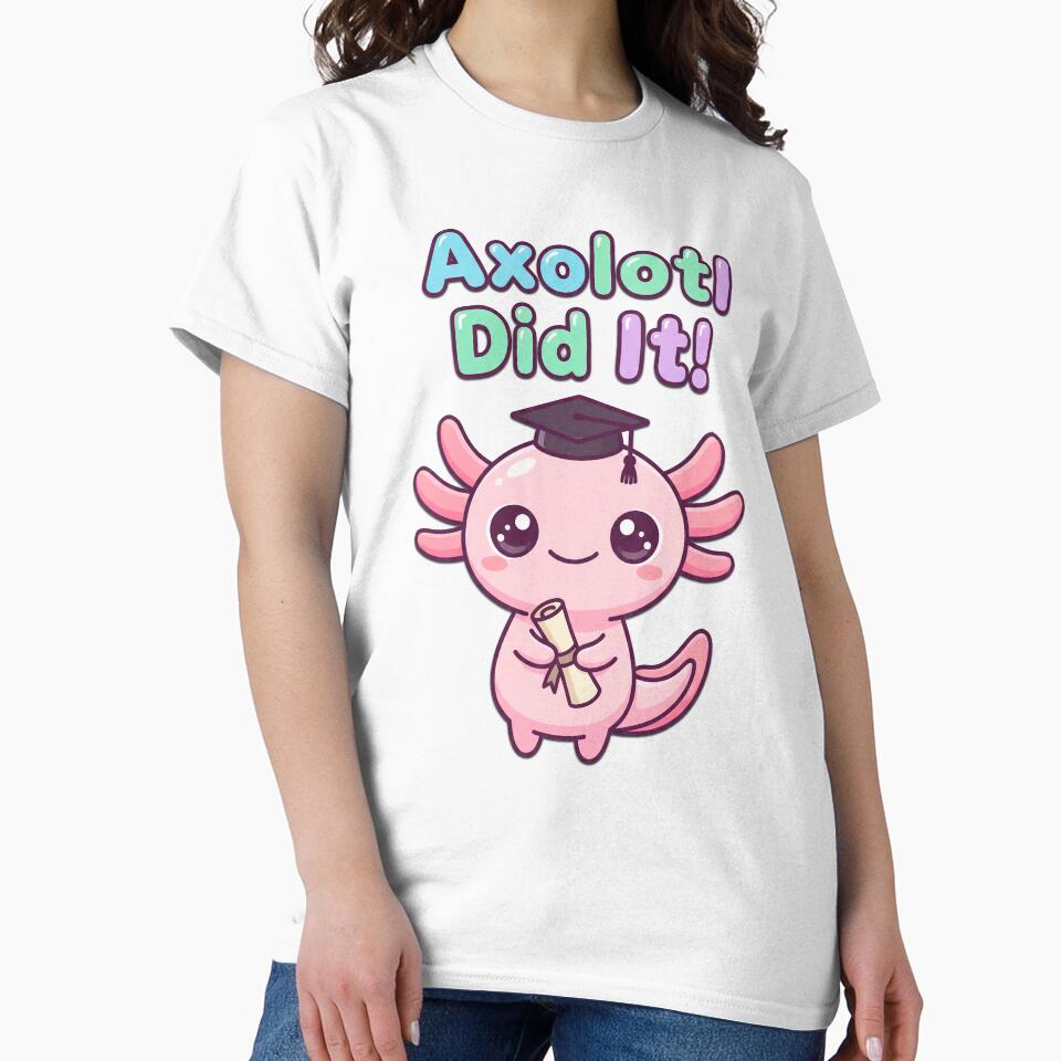 Axolotl Did It Graduation by Visual Dept.
