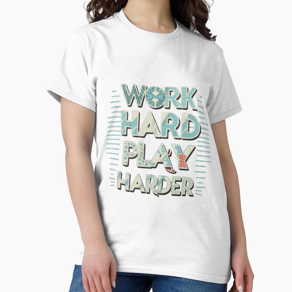 Inscription Work Hard Play Harder by M R Design
