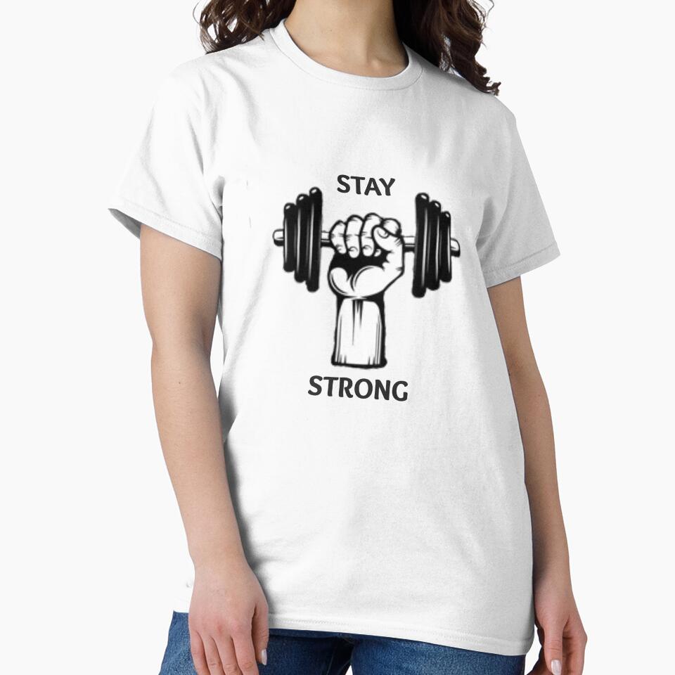 STAY STRONG by FitnessLoversgy