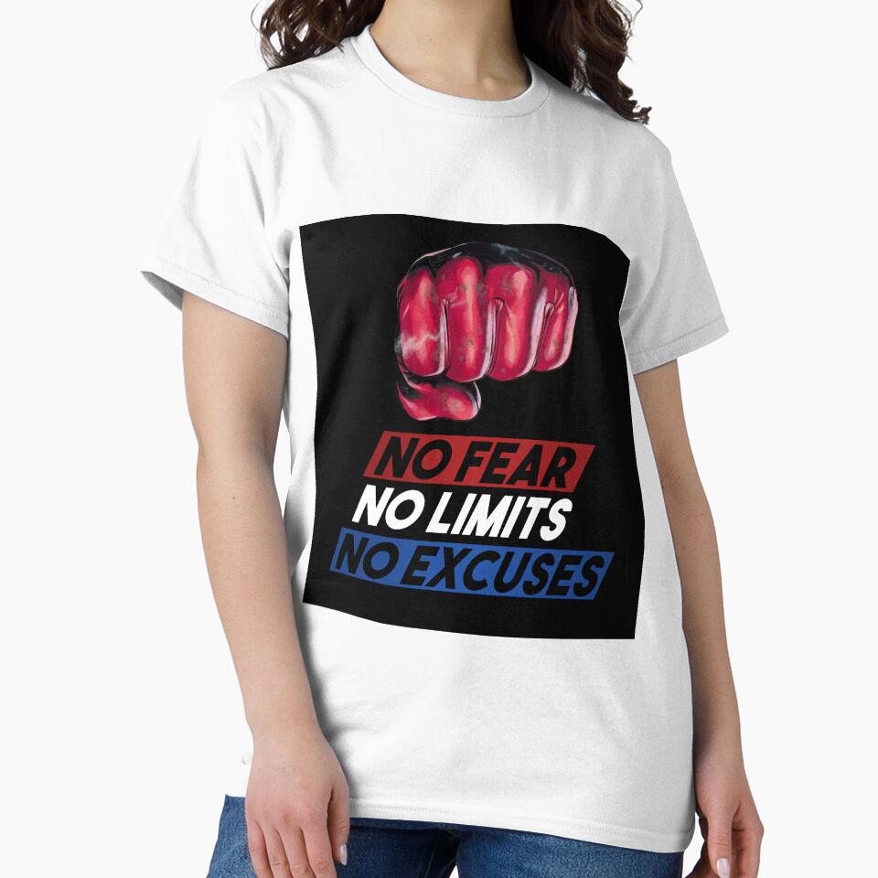 no fear no limits no excuses by THE P   PERCENT