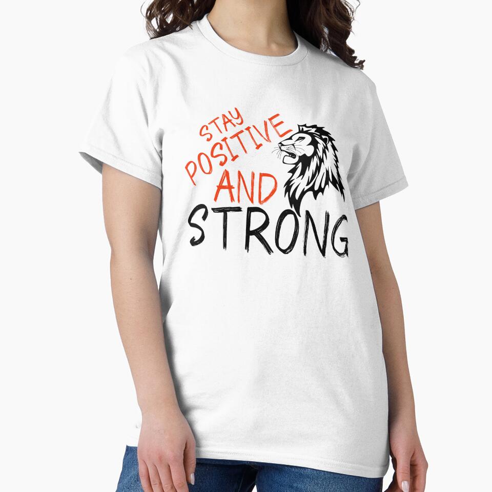 stay positive and strong by ScOrPiOn sHoP