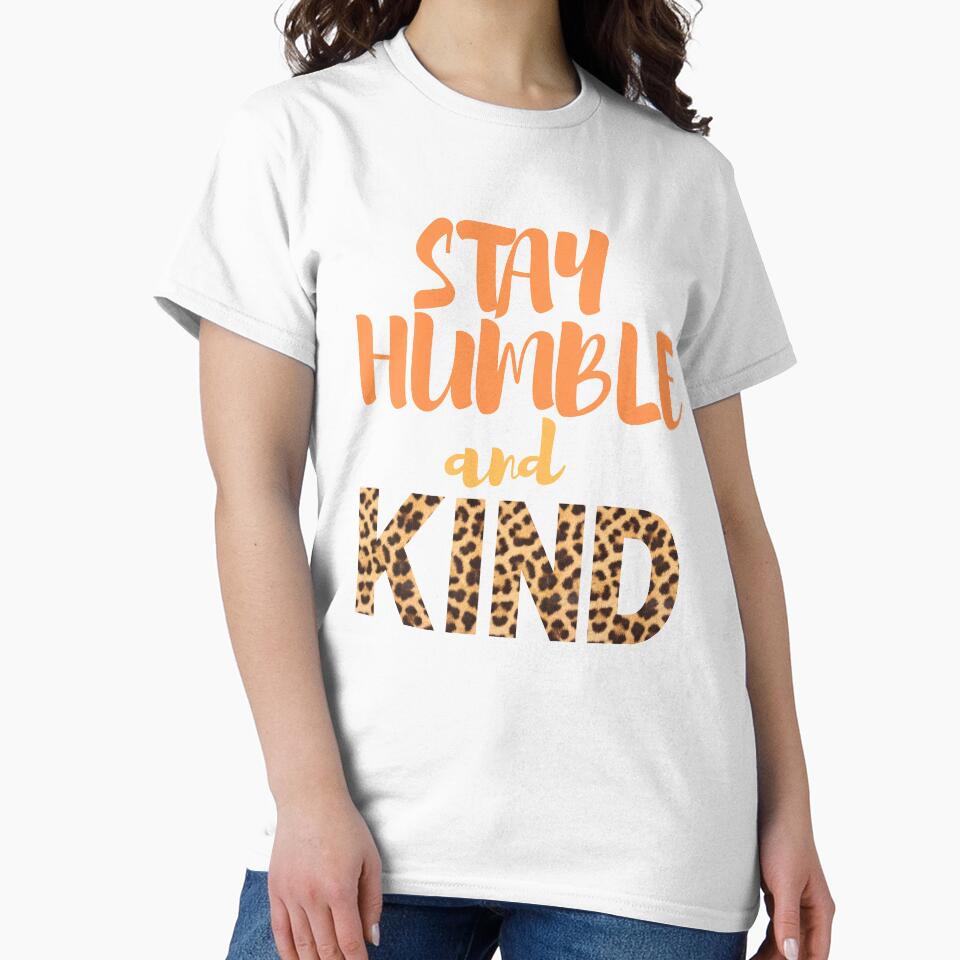 Stay Humble and Kind by SunfullyYours