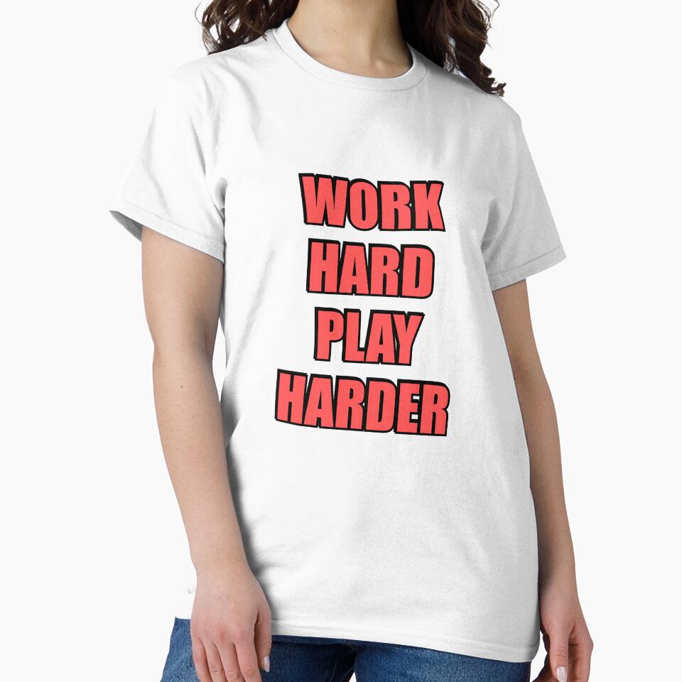 Work Hard Play Harder by Inspirationmotivation