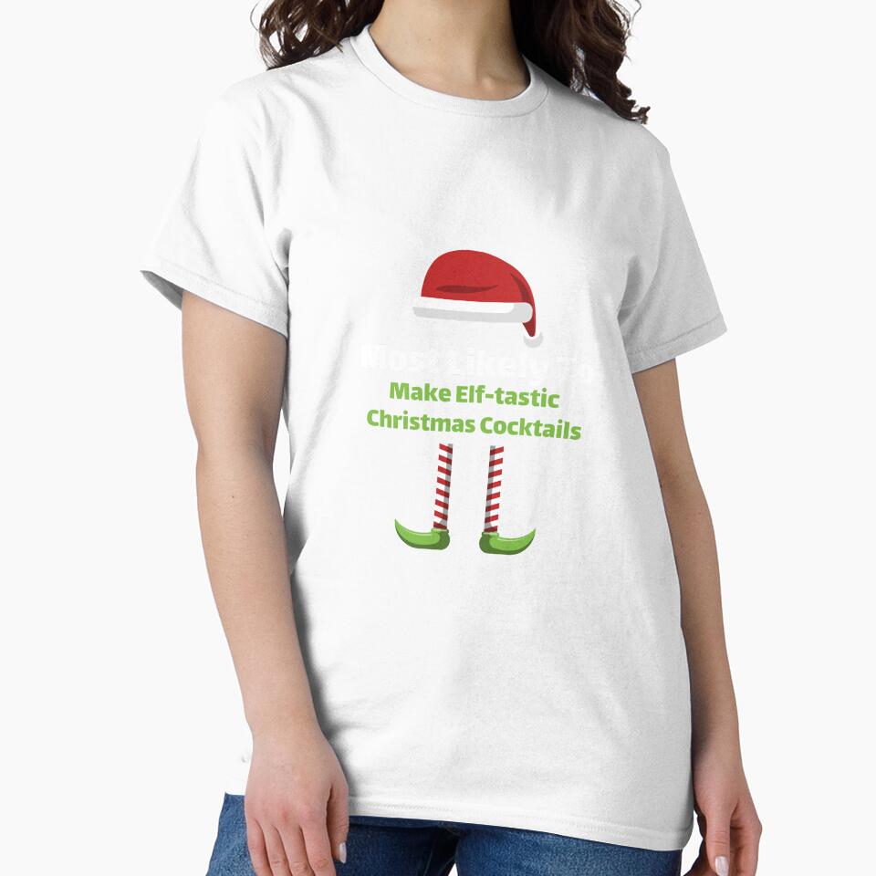 Most Likely to Make Elf-tastic Christmas Cocktails by ArtitudePrintLb