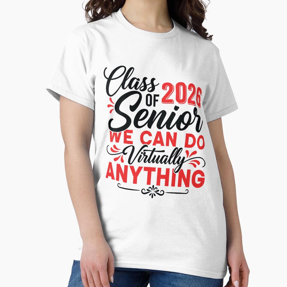 Class of 2026 Senior We can do virtually anything by Lbeck1869