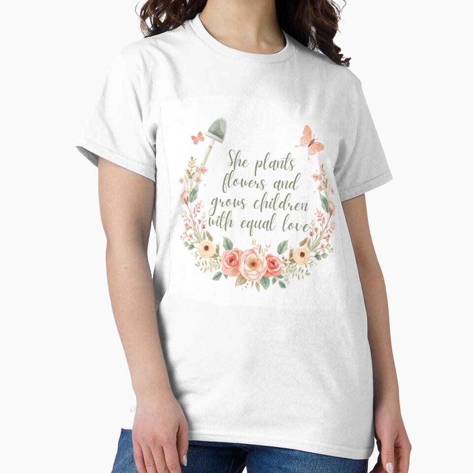 She Plants Flowers Grows Children Equal Love by CozyMomDesign