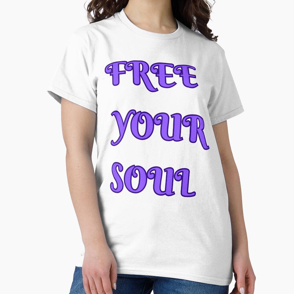 Free Your Soul Motivational T-shirt Gifts by ZemVibe