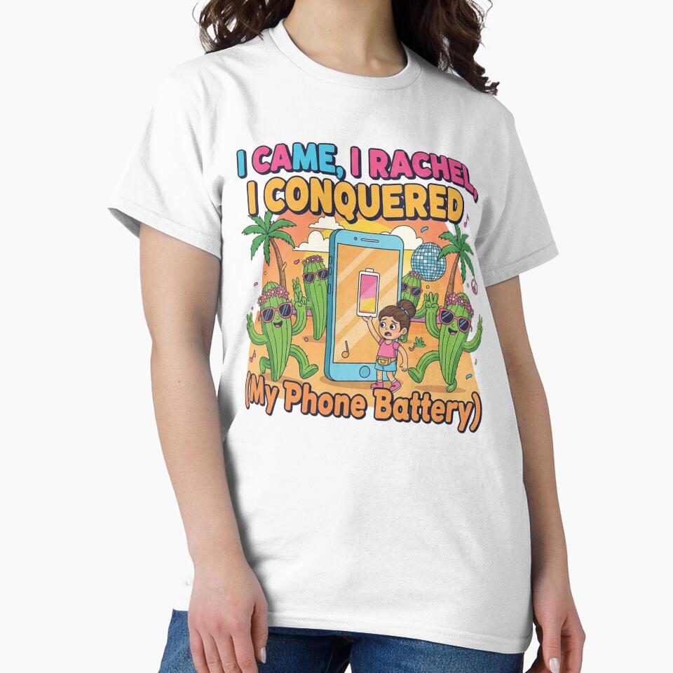 I Came, I Racheled, I Conquered Shirt | Funny Coachella Phone Battery Tee | Festival Humor Desert Party T-Shirt by Sushikidsntod
