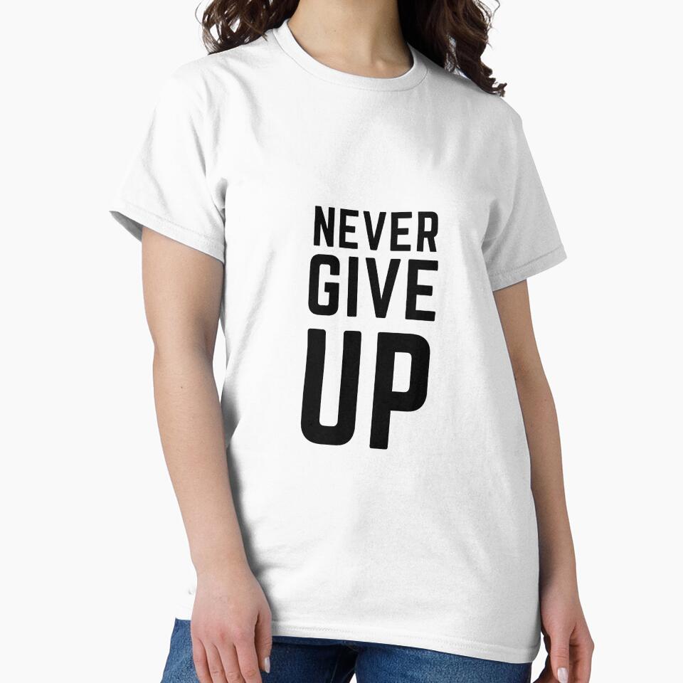 Never Give Up by FreeWillDesign