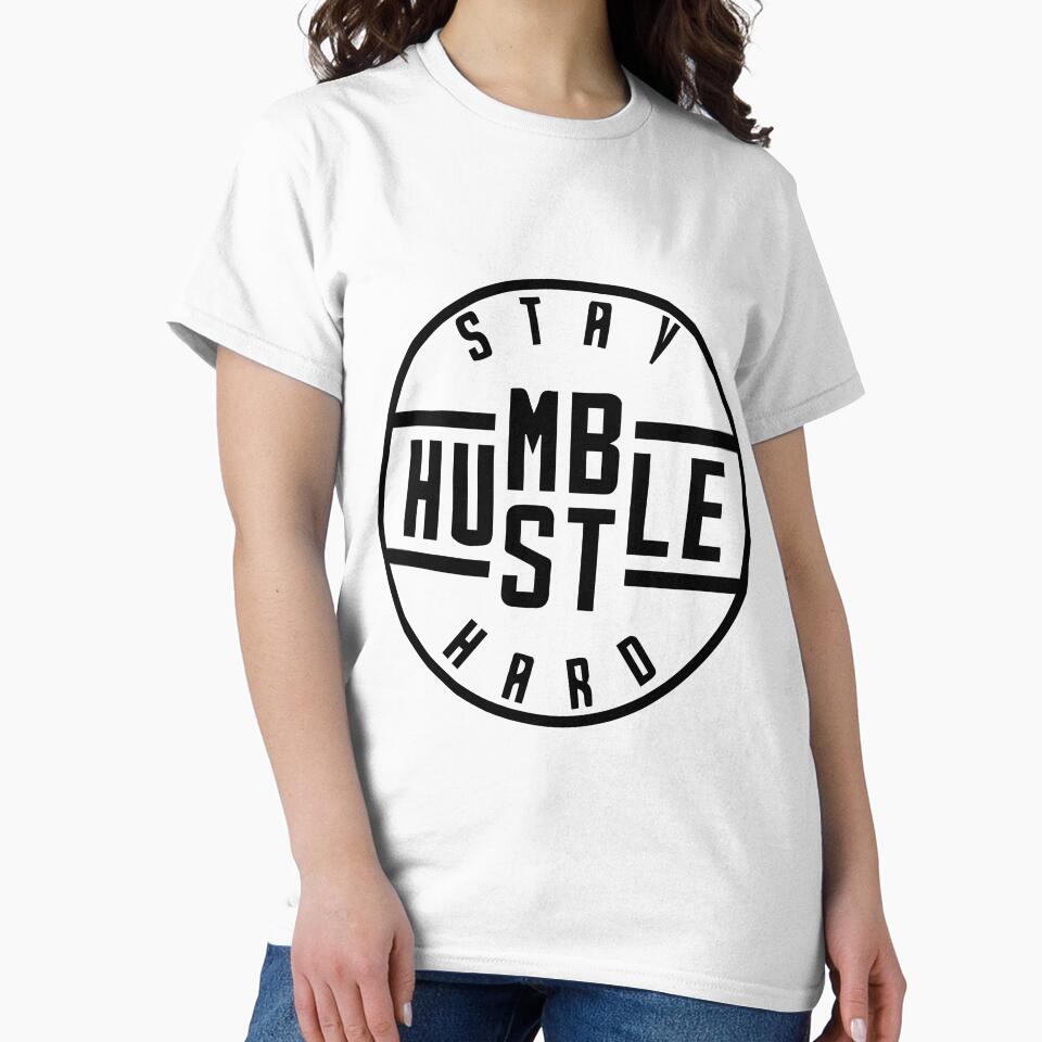 Stay Humble Hustle Hard by -DEEWOLF-