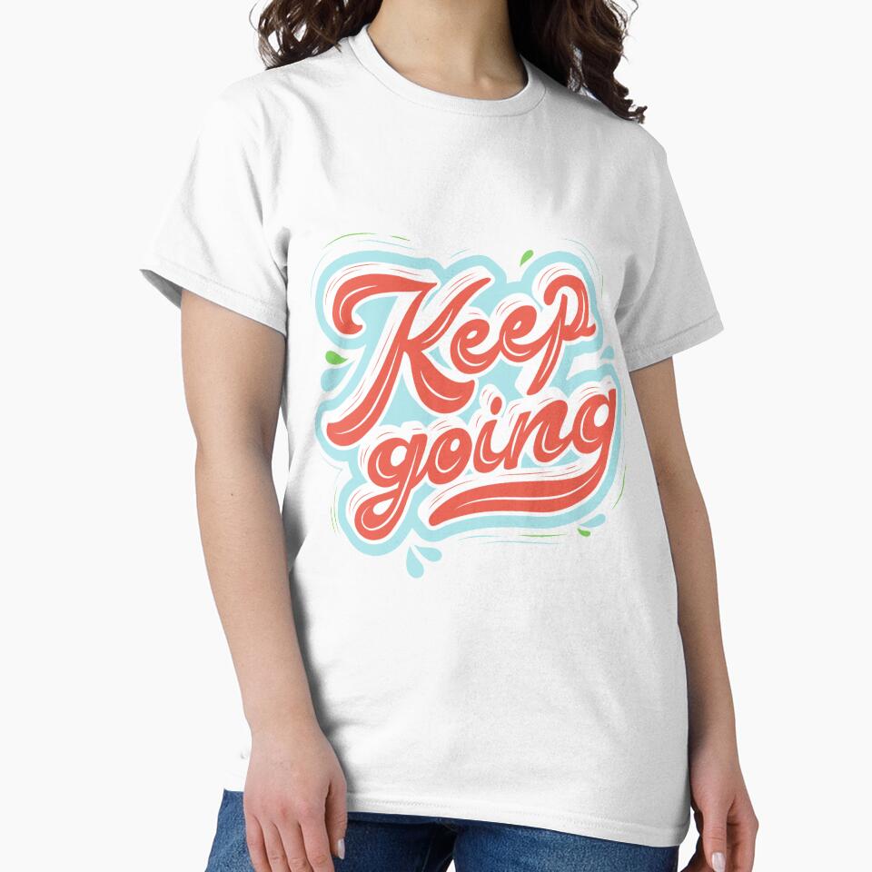 Keep going by creativehipp0