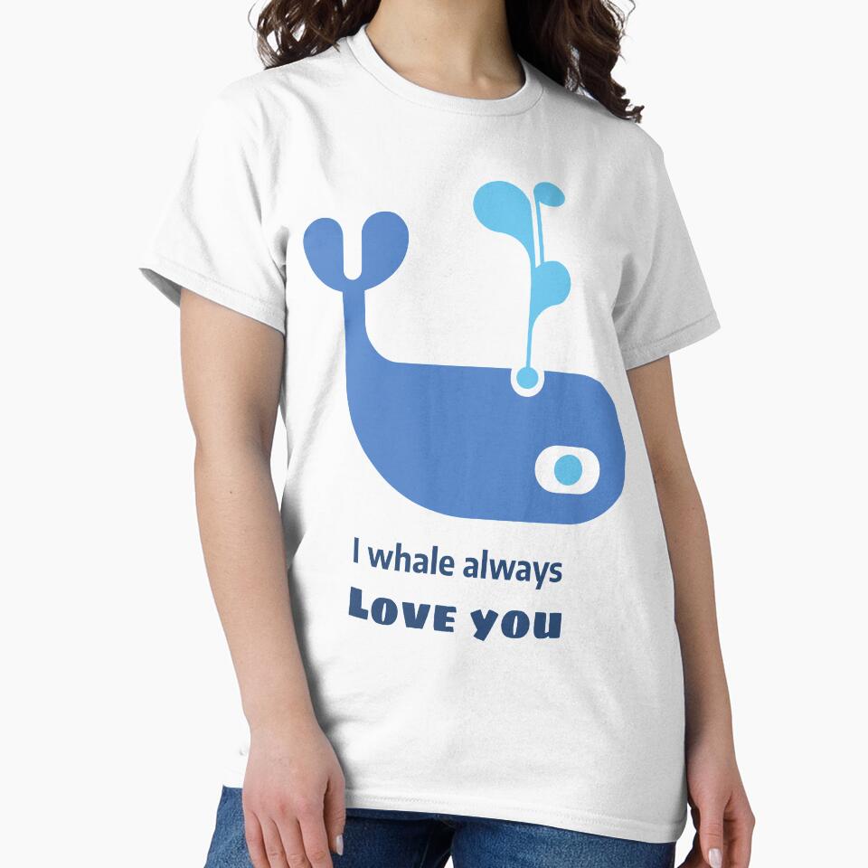 I Whale Always Love You Design by Artpace