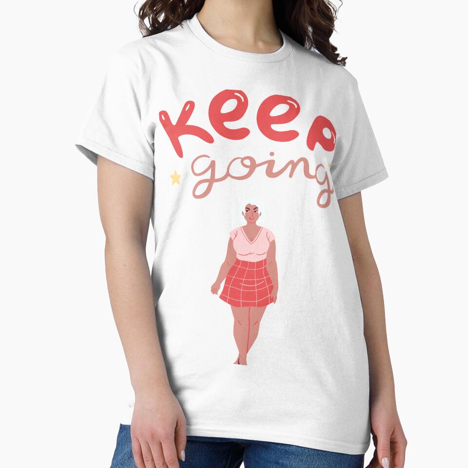 Keep Going by speakupandshine