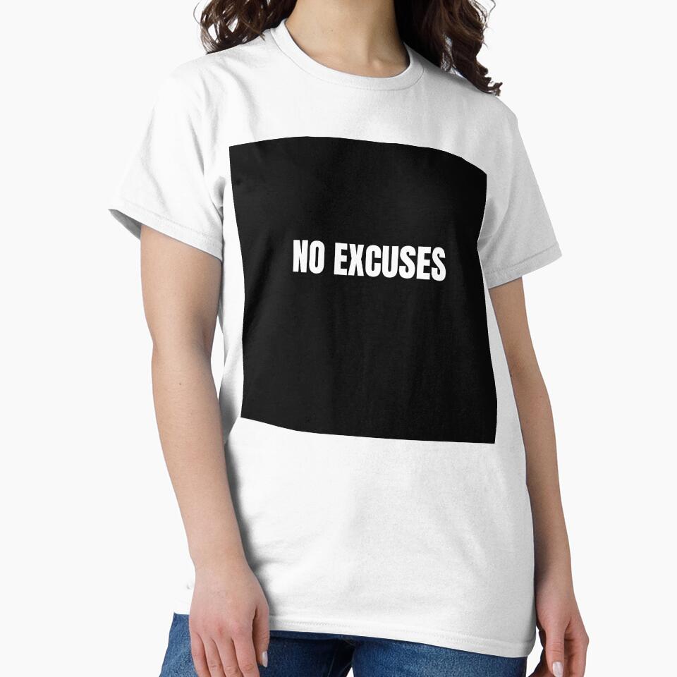 No Excuses Minimal Dark Quote by DarkMinimal