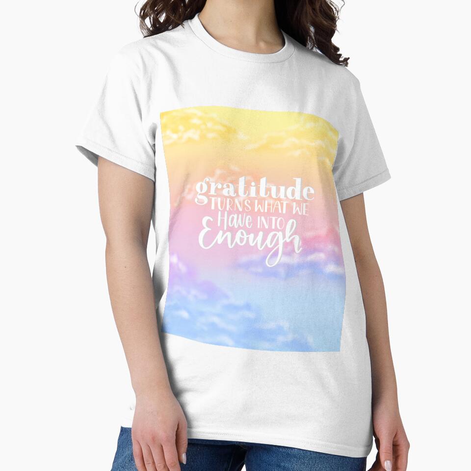 gratitude turns what you have into enough by canyonangel