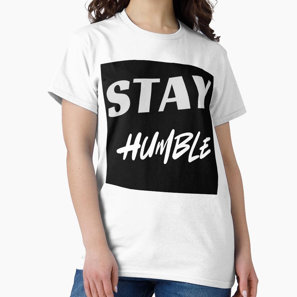 Stay Humble Bold Retro Typography black art by Extremeallie