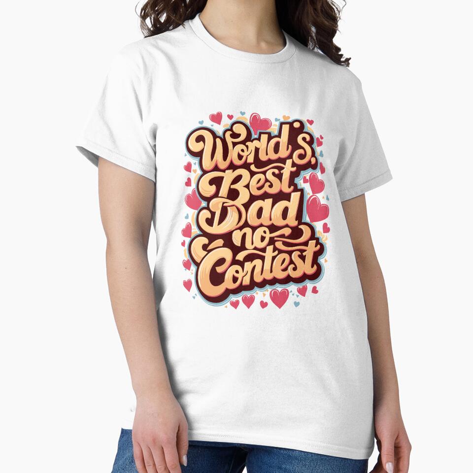 World's Best Dad classic beloved father birthday celebration by w1ckerman
