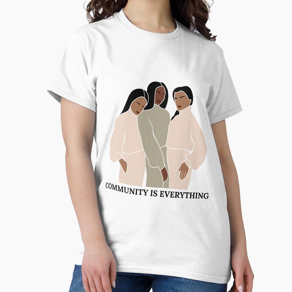 community is everything group of 3 women by ChiWellness Shop