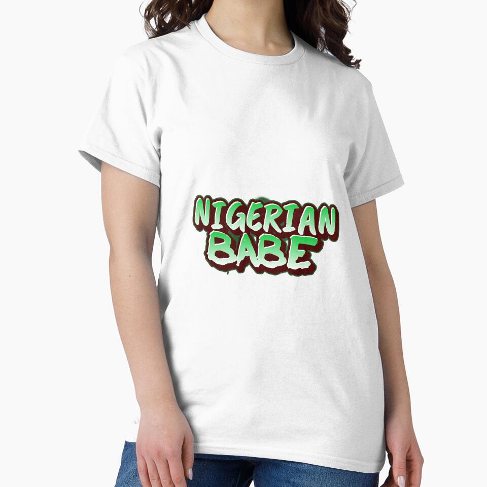 Nigerian Babe - Cool African Women Tshirt Tee by APINKILLUSION