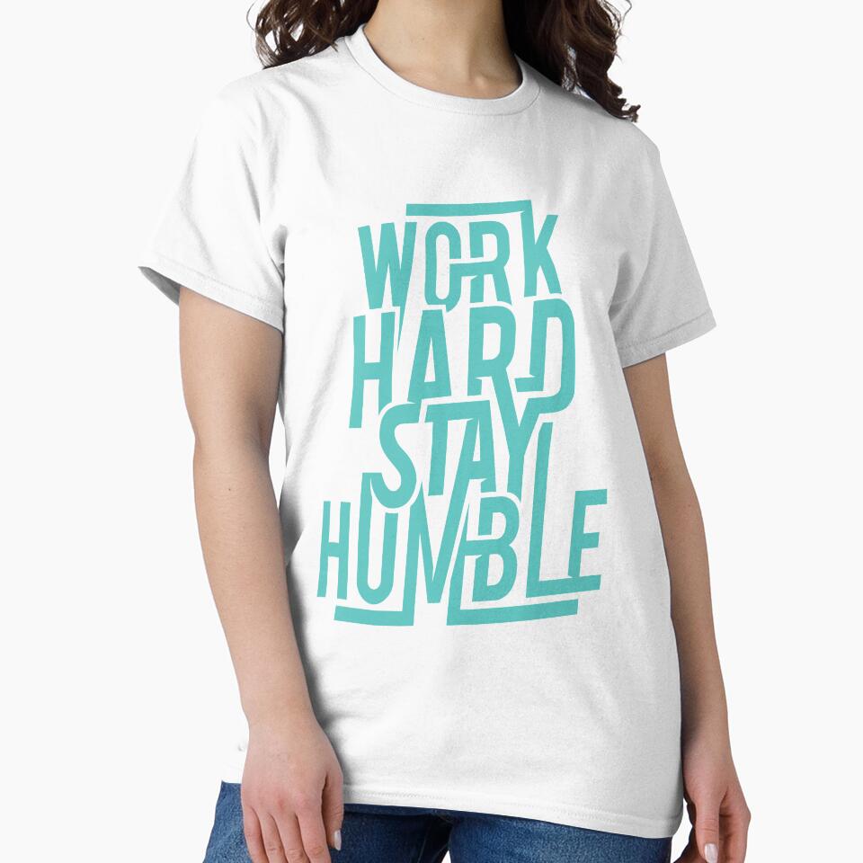 WORK HARD STAY HUMBLE (Colored) by ichtees