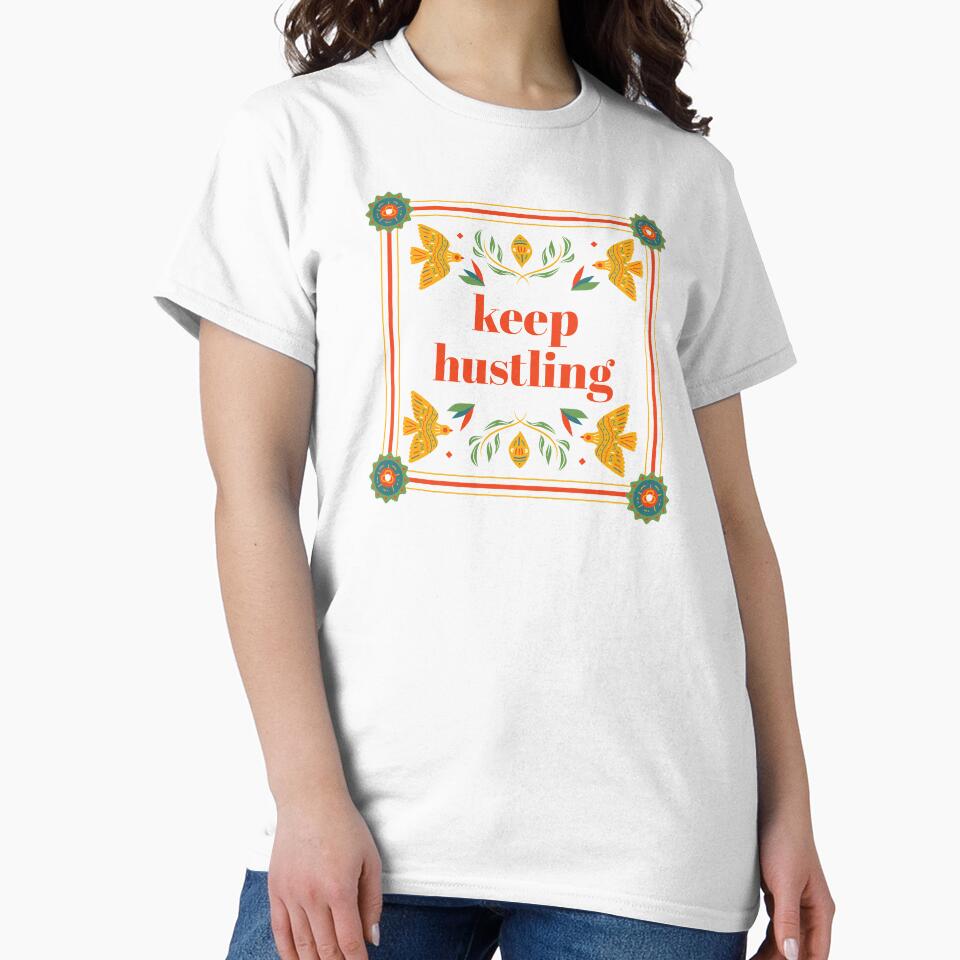 Keep Hustling Till You Get Em by Michael Schmidt