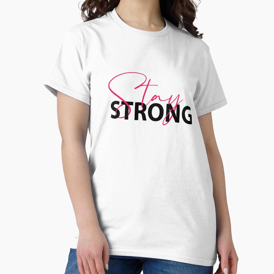 Stay strong Trending design 2022 by Ultimatedezign