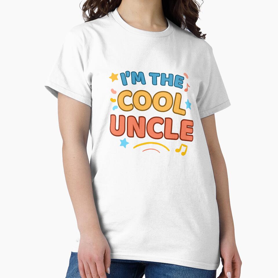 I’m the Cool Uncle by DixieGirlStudio