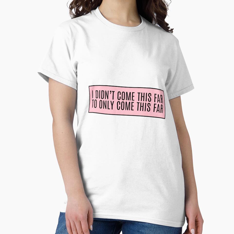 I didn't come this far To only come this far by CharmStudio