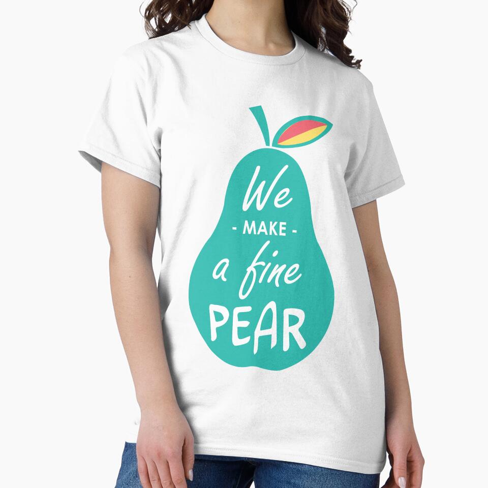 we make a fine pear by thelake-goose
