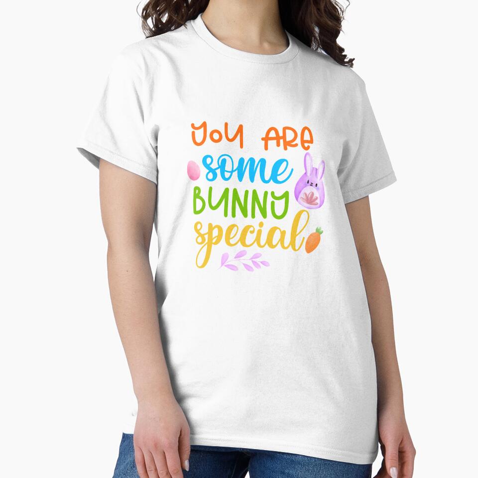 You Are Some Bunny Special- Easter Gifts by younghopes
