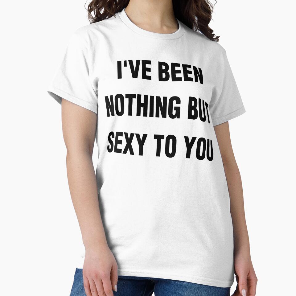 I'VE BEEN NOTHING BUT SEXY TO YOU. BLACK DESIGN by Rejiboustarts