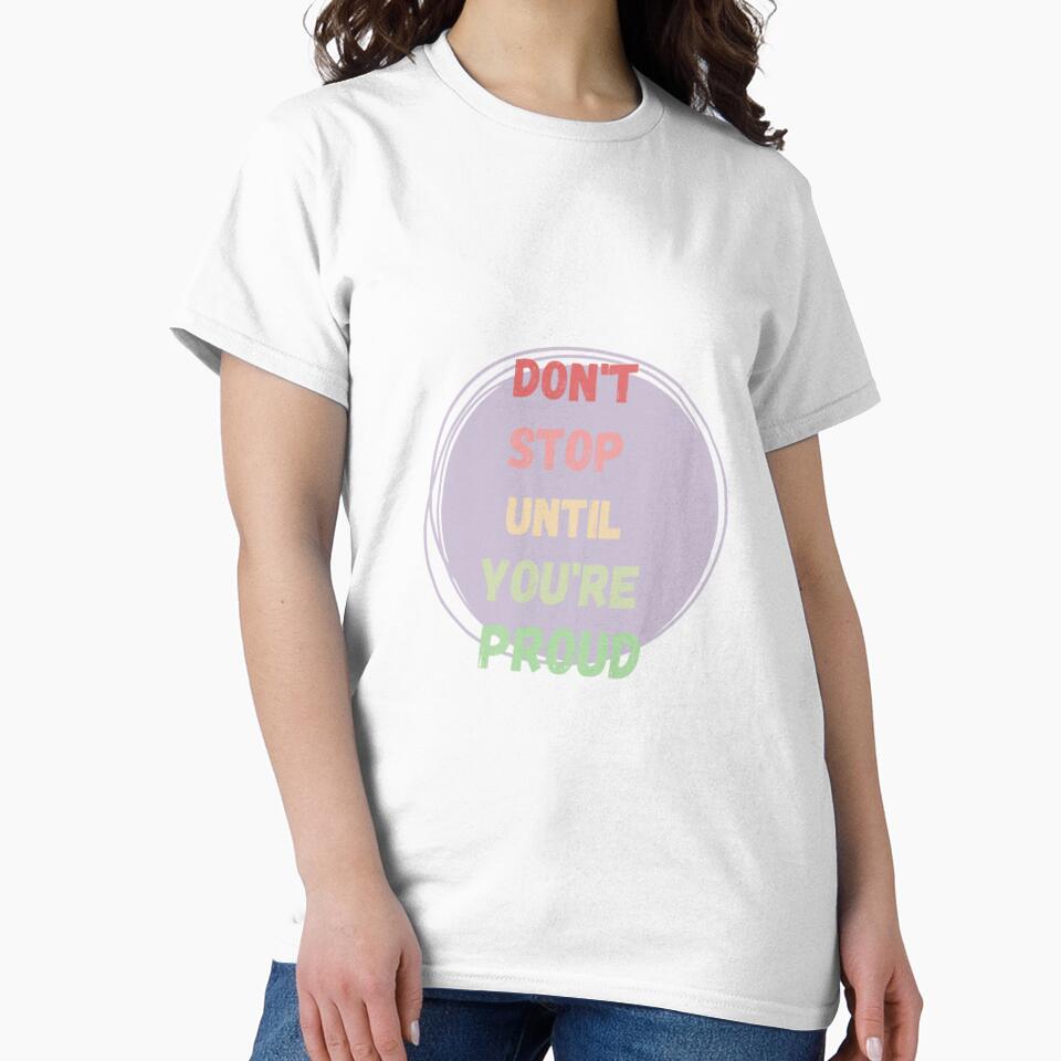 Dont stopuntil you are proud,  inspirational life quote ( color palette, color palate by Sanaura