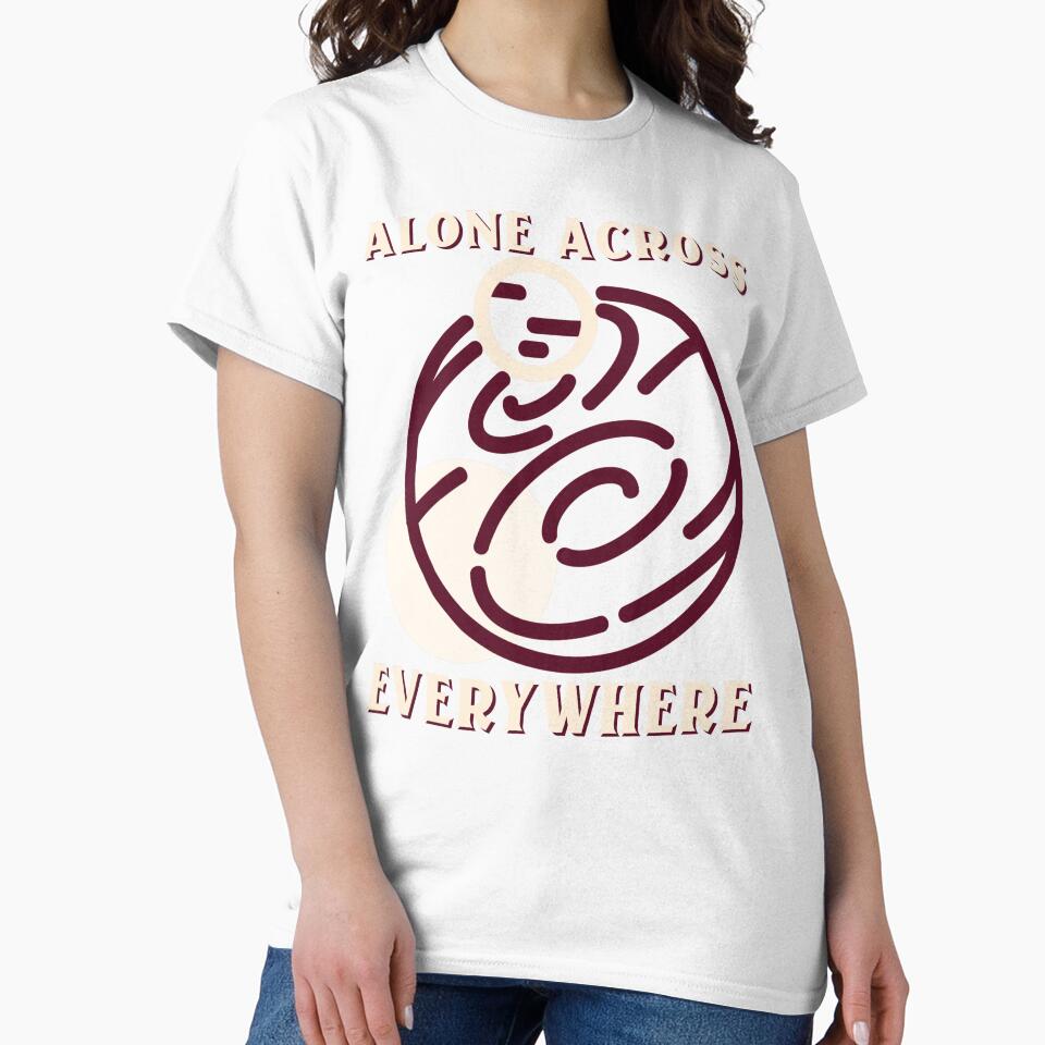 Alone Across Everywhere Travel Solo by OLIVETEES