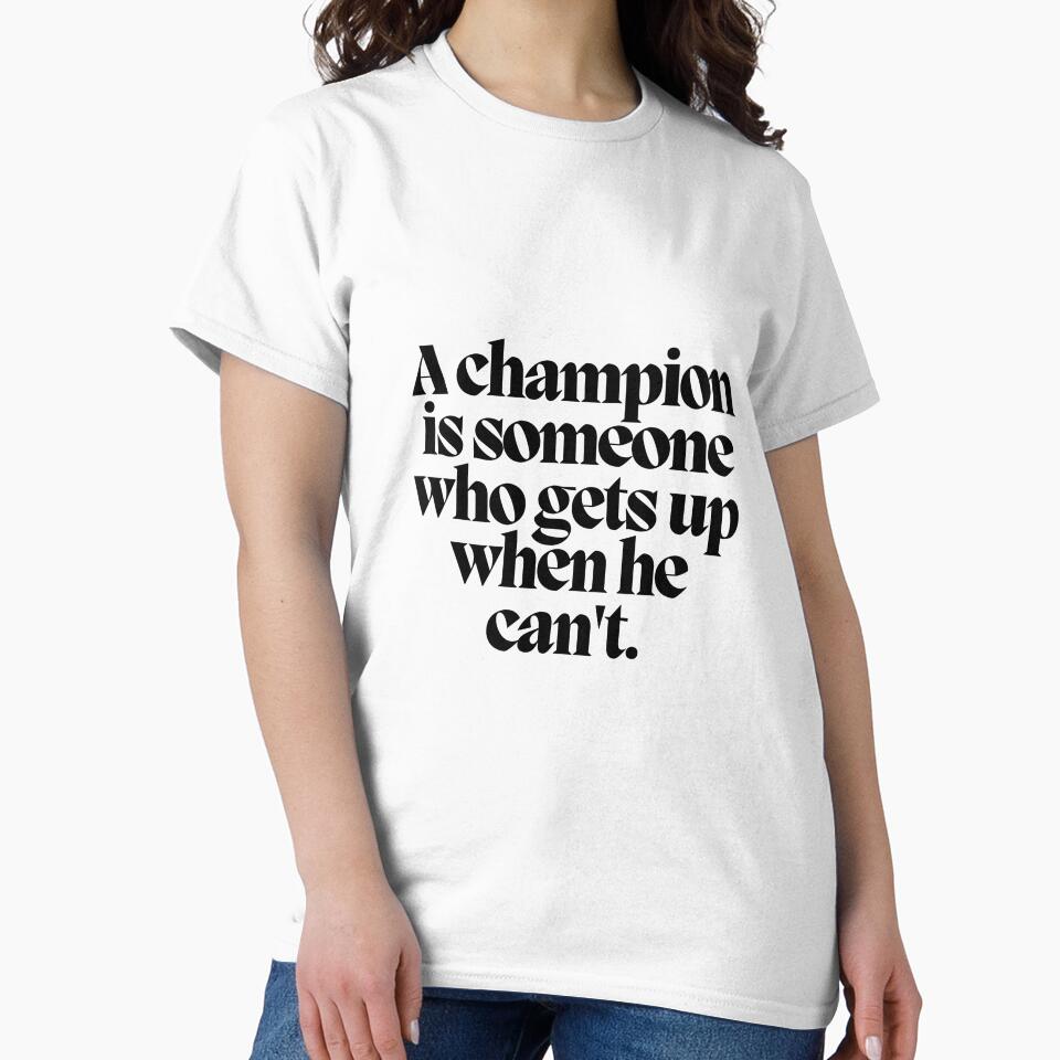A champion is someone who gets up when he can't. by CharmStudio