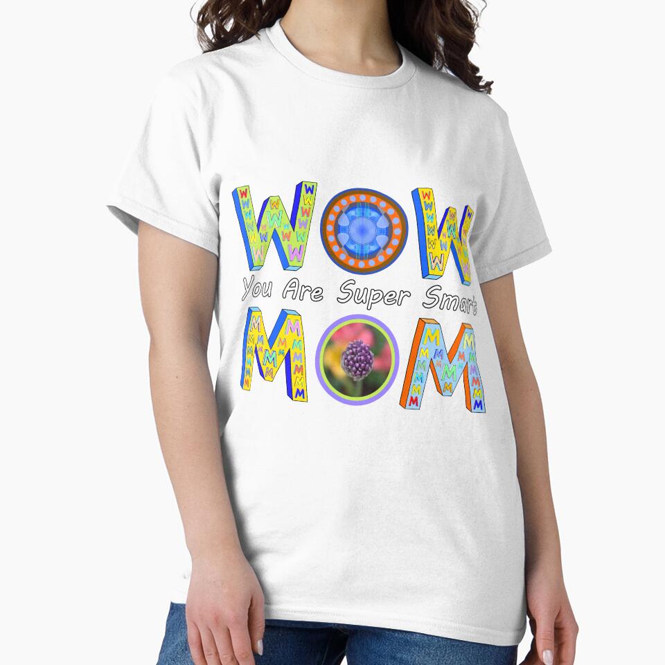 Wow Mom You Are Super Smart by artfulnotebook