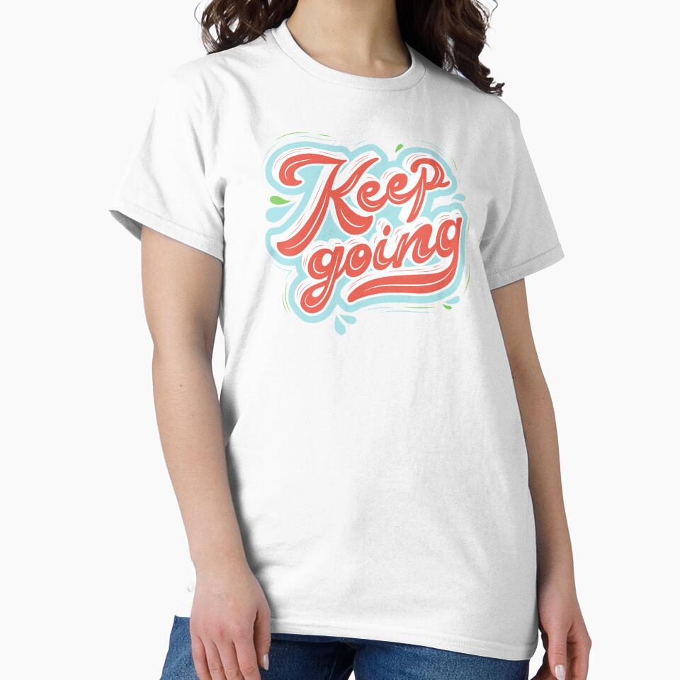 Keep going by JAG2B
