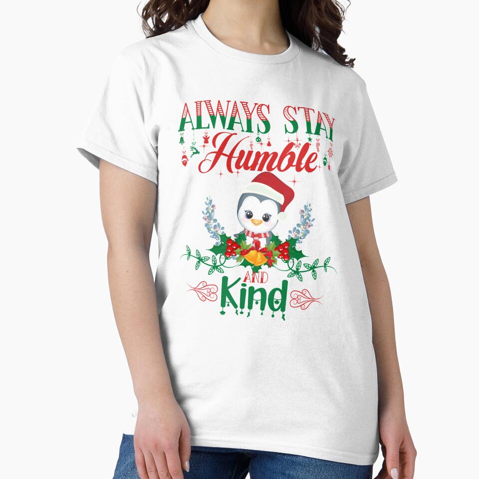 Always Stay Humble And Kind by amreenshanley