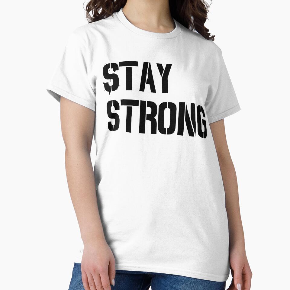 Stay Strong by Adventureco