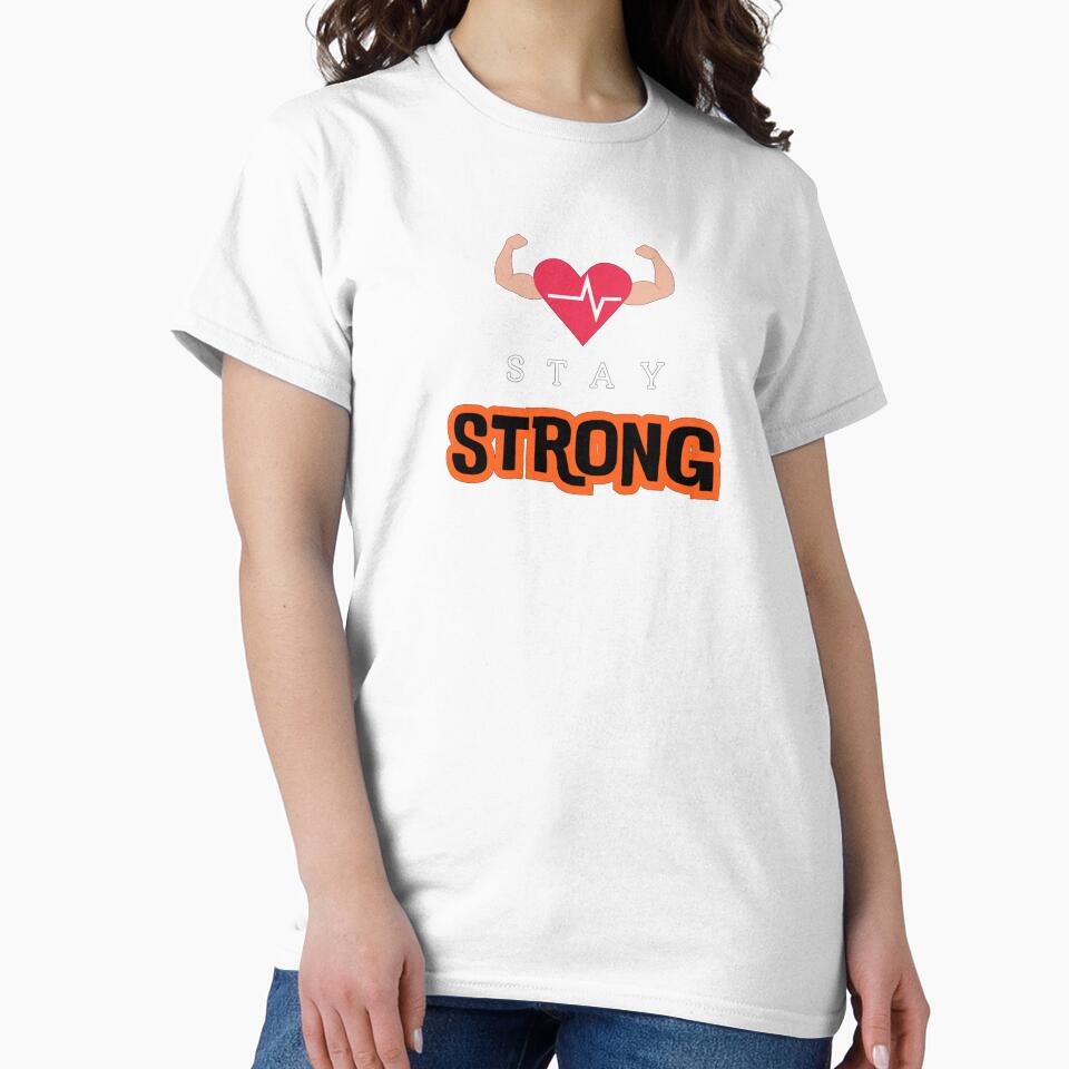Stay Strong by shopistic9999