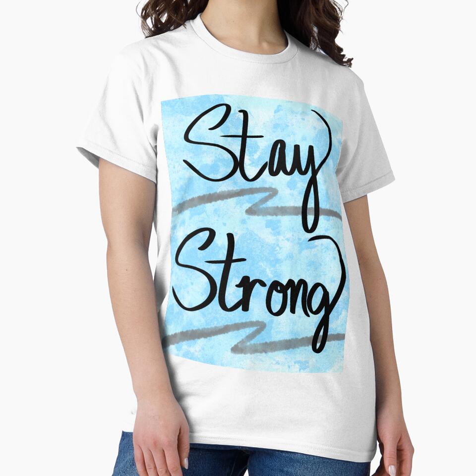 Stay Strong by EmJCreations