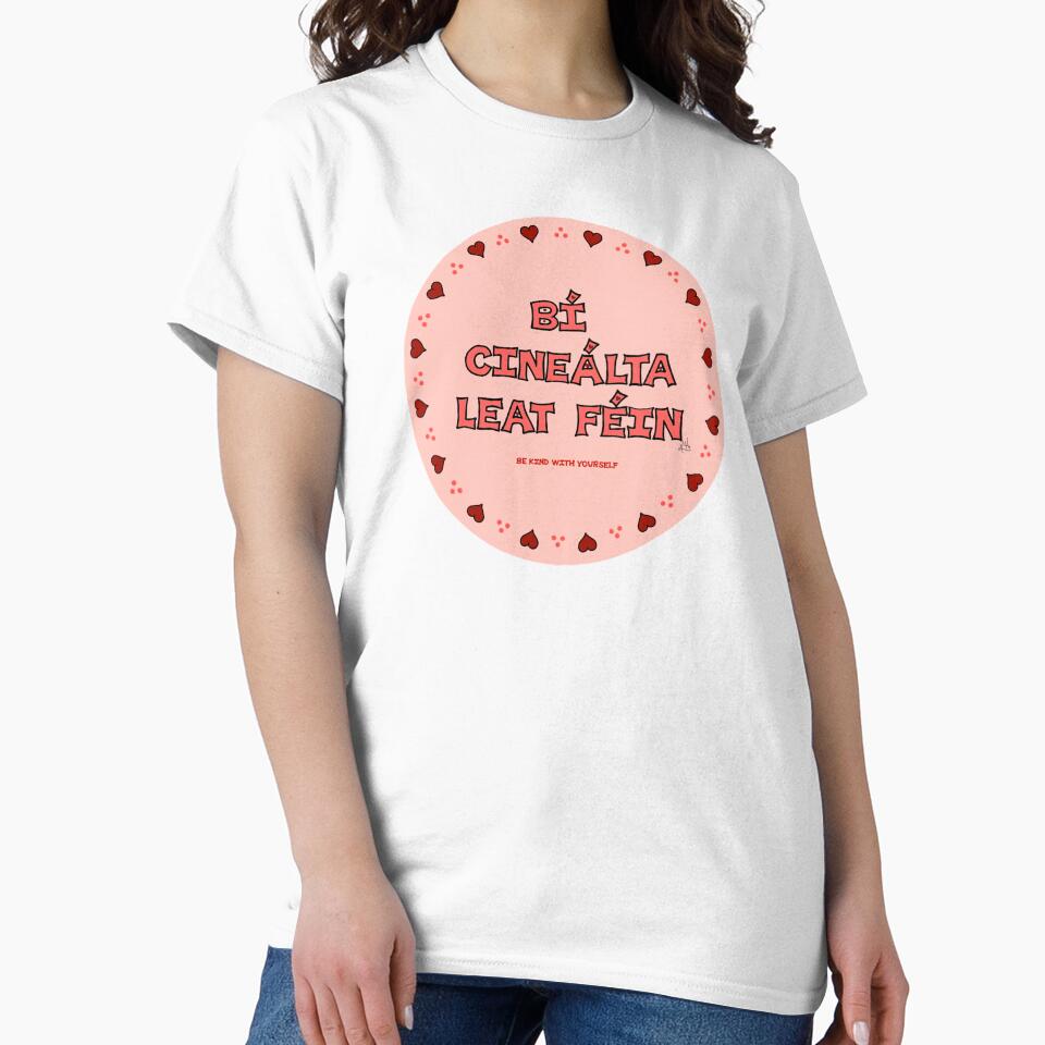 Be Kind With Yourself (as Gaeilge / in Irish) Pink Circle by BrokenIrish